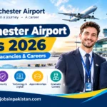 Manchester Airport Jobs 2026 – Latest UK Vacancies and Careers